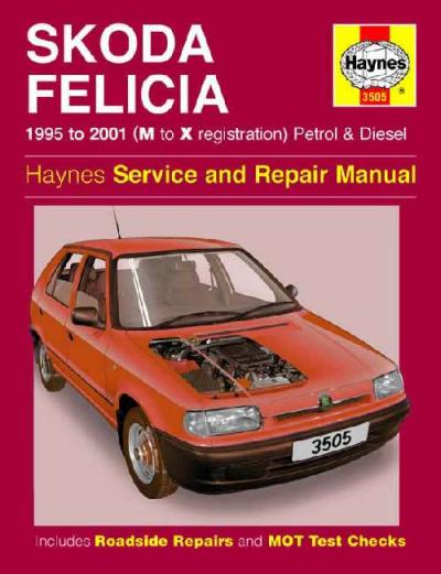 Skoda Felicia Petrol Diesel 1995-2001 Haynes Service Repair Manual  USED