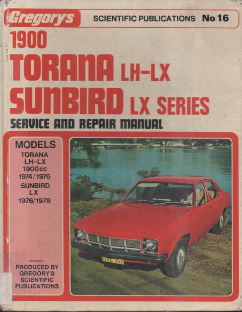 Torana LH LX 1974-1976 Sunbird LX 1976-1978  Gregorys Service Repair Manual USED