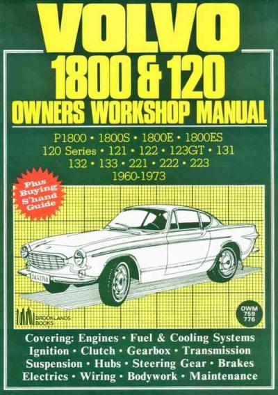 Volvo 1800 120 1960 1973 Service Repair Manual   Brooklands Books Ltd UK 