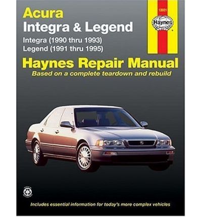 Acura Integra and Legend (1990-95) Automotive Repair Manual