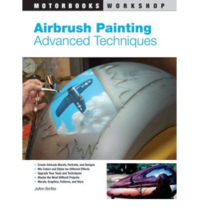 Airbrush Painting Advanced Techniques