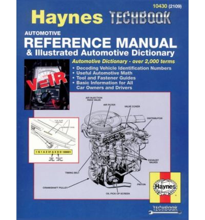 Automotive Reference Manual and Illustrated Automotive Dictionary