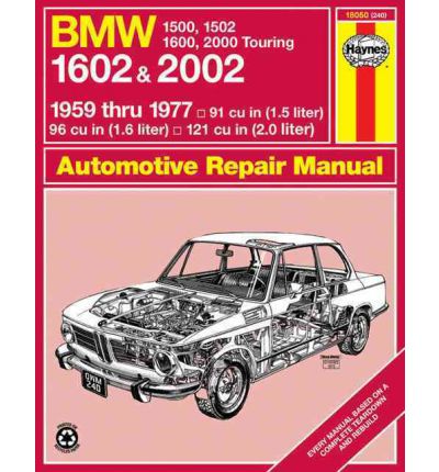 B. M. W. 1602 and 2002 Owner's Workshop Manual