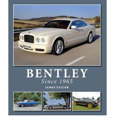 Bentley Since 1965