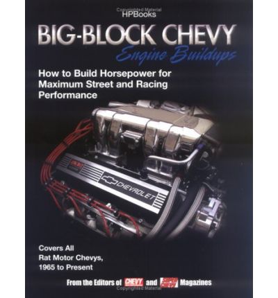 Big-block Chevy Engine Buildups