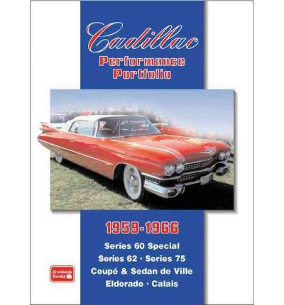 Cadillac Performance Portfolio 1959-1966