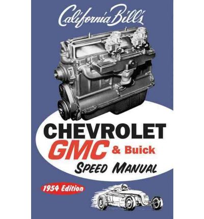 Chevy GMC Buick Speed Manual