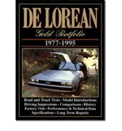 De Lorean Gold Portfolio 1977-95