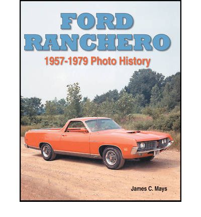 Ford Ranchero 1957-1979