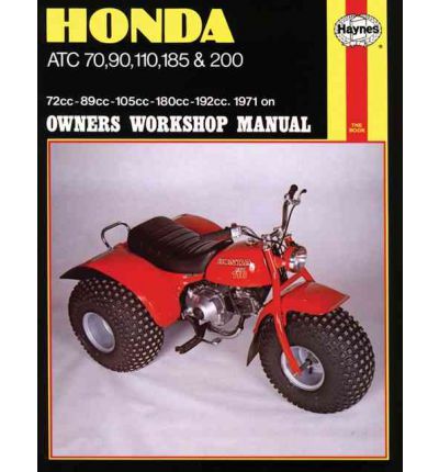 Honda ATC70, 90, 110, 185 and 200 Owner's Workshop Manual