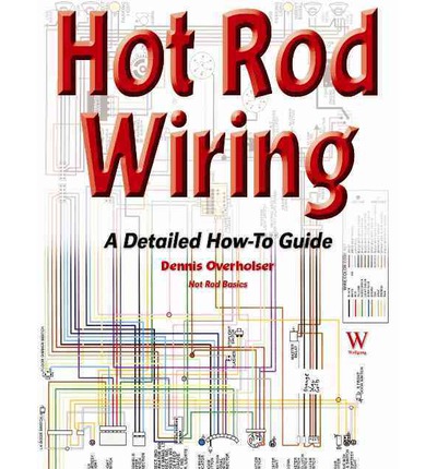 Hot Rod Wiring