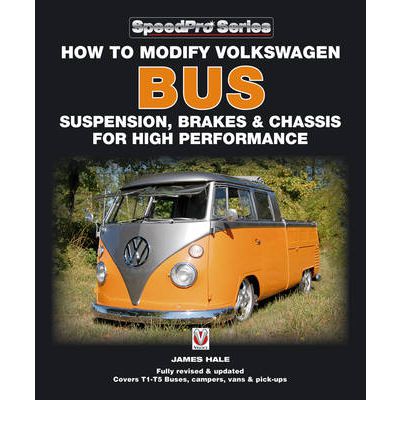 How to Modify Volkswagen Bus Suspension, Brakes & Chassis for High Performance USED