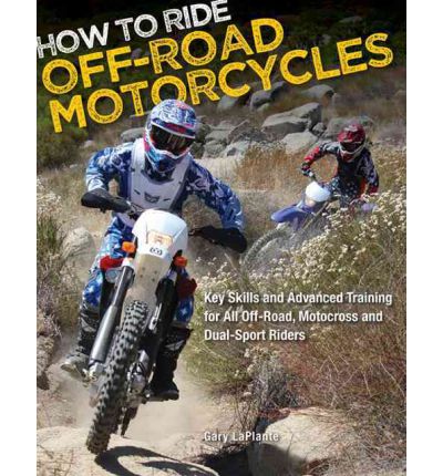 How to Ride Off-road Motorcycles