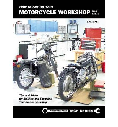 How to Set Up Your Motorcycle Workshop