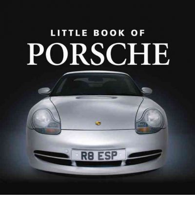 Little Book of Porsche