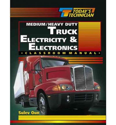 Medium/heavy Duty Truck Electricity and Electronics SM and CM