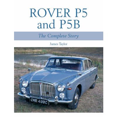 Rover P5 and P5B