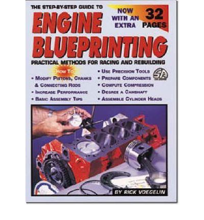 Step by Step Guide to Engine Blueprinting