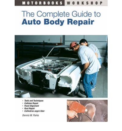 The Complete Guide to Auto Body Repair