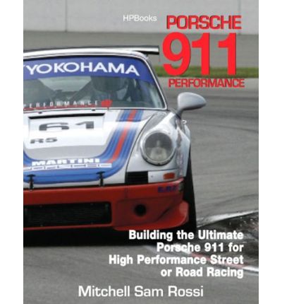 The Porsche 911 Performance Handbook