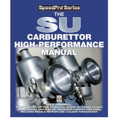 The SU Carburettor High Performance Manual