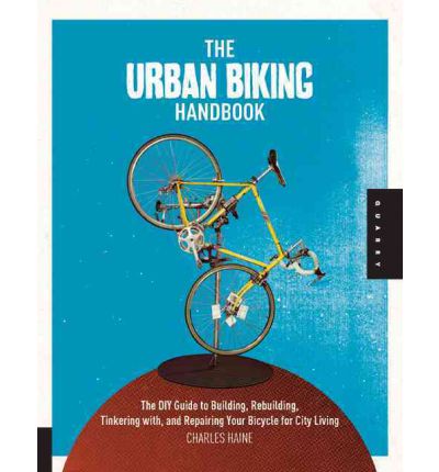 The Urban Biking Handbook