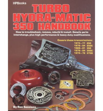 Turbo HydraMatic 350 Handbook