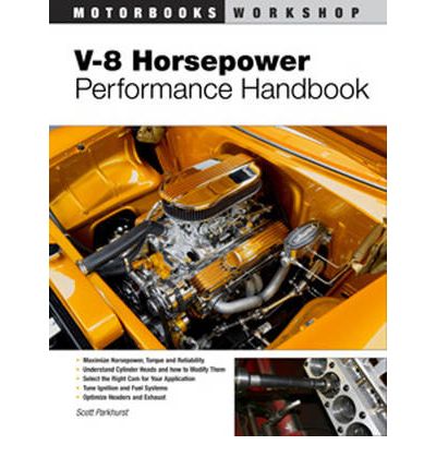 V-8 Horsepower Performance Handbook