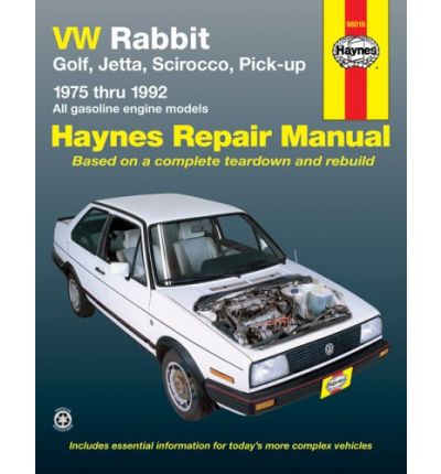 VW Rabbit, Golf, Jetta, Scirocco, Pick-up (1975-1992) Automotive Repair Manual