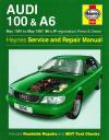 Audi 100 A6 Petrol Diesel 1991-1997 Haynes Service Repair Manual USED