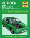 Citroen ZX Diesel 1991-1998 Haynes Service Repair Manual   USED