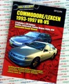 Holden Commodore VR VS Lexcen repair manual 1993 - 1997 - Ellery - NEW