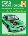 Ford Escort Orion Petrol 1990-2000 Haynes Service Repair Manual USED