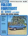Ford Falcon Fairmont XC 6 cyl 1976  1979 Gregorys Service Repair Manual   
