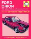Ford Orion Petrol 1983-1990 Haynes Service Repair Manual USED