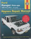 Ford Ranger (Courier/Mazda) Pick ups 1993-2011 Haynes Repair Manual  