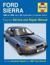 Ford Sierra 4 Cylinder Petrol 1982-1993 Haynes Service Repair Manual USED