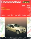 Holden Commodore VE Series 2006-2012 Gregorys workshop repair Manual   