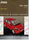 Honda Jazz 2002 2008 Gregorys Service Repair Manual   