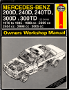 Mercedes Benz 200D, 240D, 240TD, 300D and 300TD - Haynes - USED Workshop Manual
