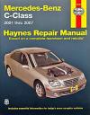 Mercedes Benz C Class W203 2001 2007 Haynes Service Repair Manual   
