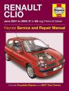 Renault Clio Petrol Diesel June 2001 2005 Haynes Service Repair Manual   USED