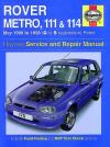 Rover Metro 111 114 Petrol 1990 1998 Haynes Service Repair Manual   