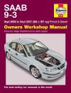 Saab 9-3 Petrol Diesel 2002-2007 Haynes Service Repair Manual   