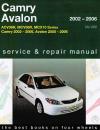 Toyota Camry Avalon 2002 2006 Gregorys Service Repair Manual   