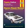 Toyota Celica Rear Wheel Drive Models 1971 1985 Haynes Service Repair Manual USED