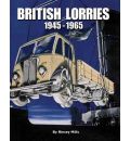British Lorries 1945-1965