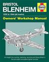 Bristol Blenheim 1935 to 1944 (All Marks) Haynes Owners Workshop Manual