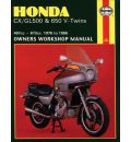 Honda CX/GL500 and 650 V-Twins 1978-86 Owner's Workshop Manual