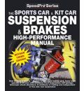 How to Build and Modify Sportscar and Kitcar Suspension and Brakes